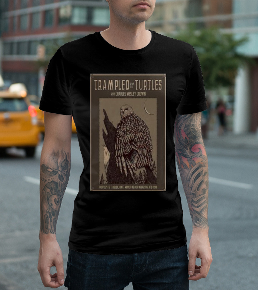 Trampled By Turtles With Charles Wesley Godwin Dubuque Iowa Midwest One Iron Works Sept 15 Owl And Crescent Moon T-Shirt
