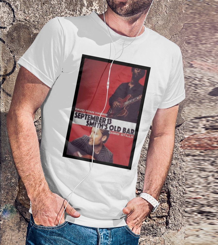 David Ryan Harris September 13 Smith's Old Bar Chris Stills T-Shirt