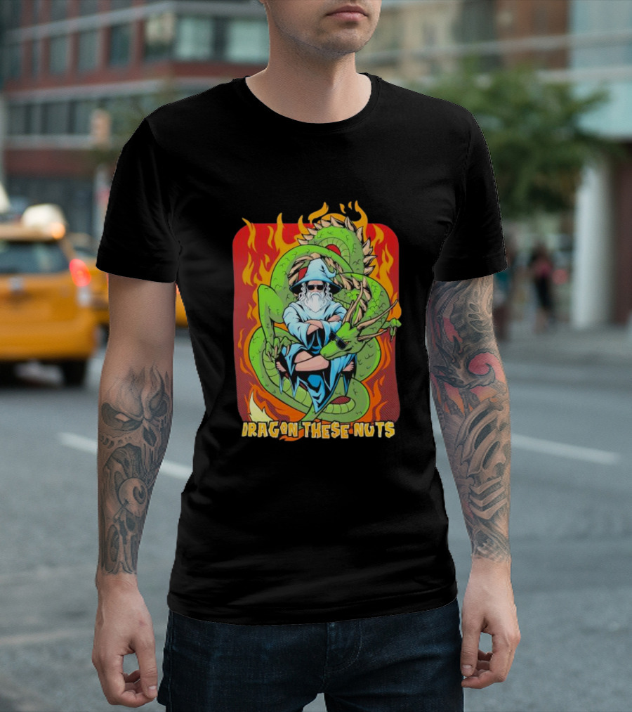 Dragon These Nuts Wizard with Green Dragon and Flames T-Shirt