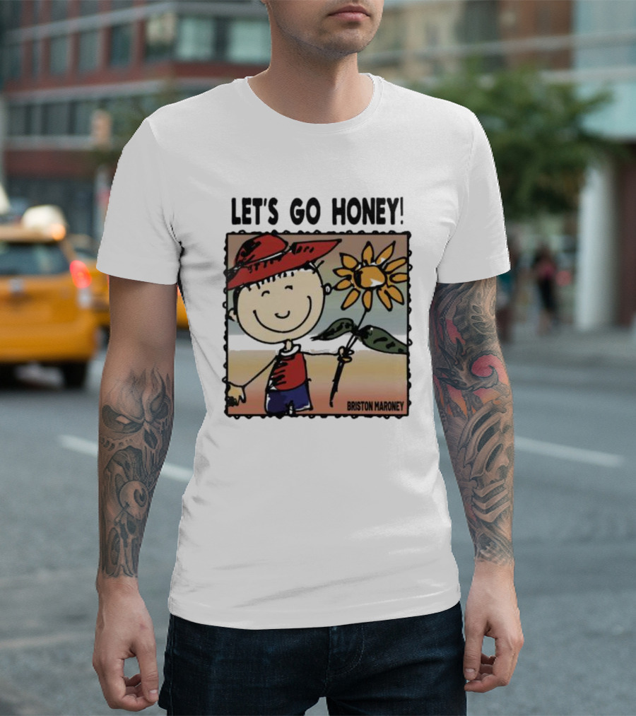 LET'S GO HONEY BRISTON MARONEY SMILING CARTOON HOLDING FLOWER T-Shirt