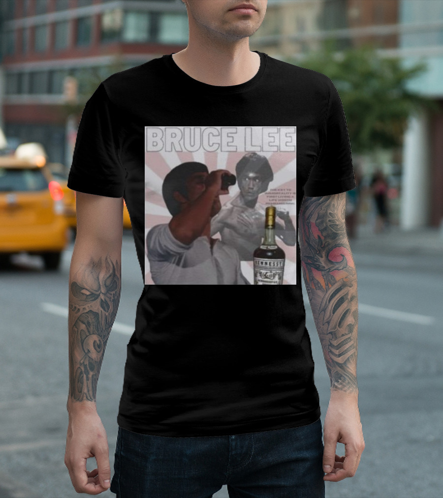 Bruce Lee Hennessy Drink Parody with Martial Arts Legend T-Shirt