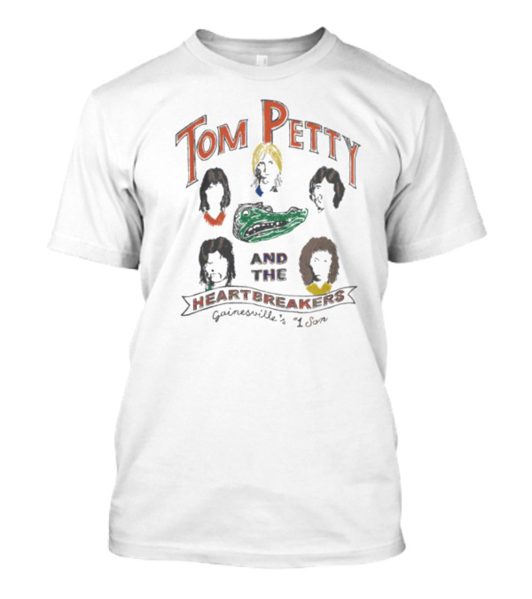 Tom Petty And The Heartbreakers Gainesville's #1 Son T-Shirt