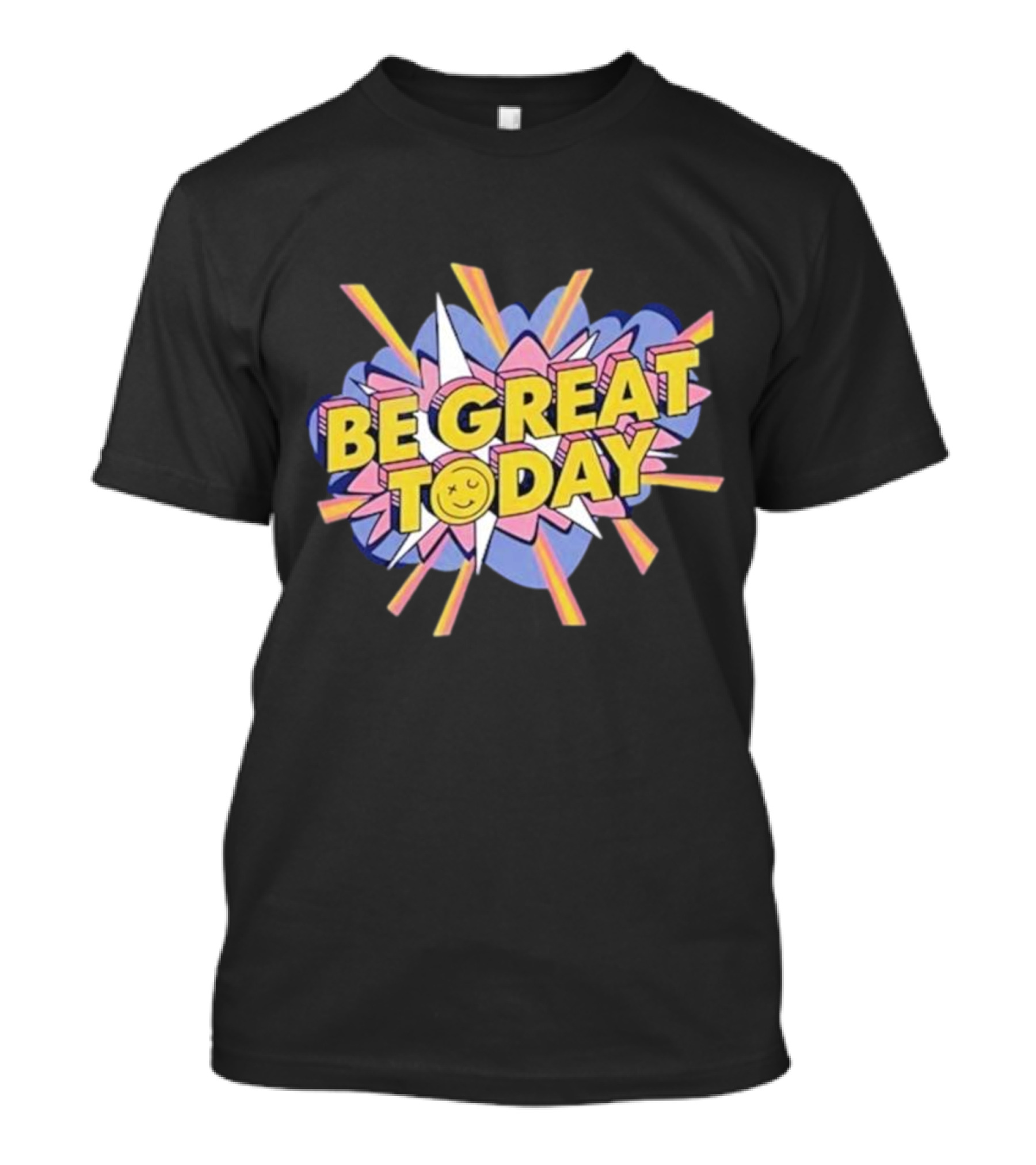 Be Great Today Retro Colorful Block Letters With Smiley Face Burst T-Shirt