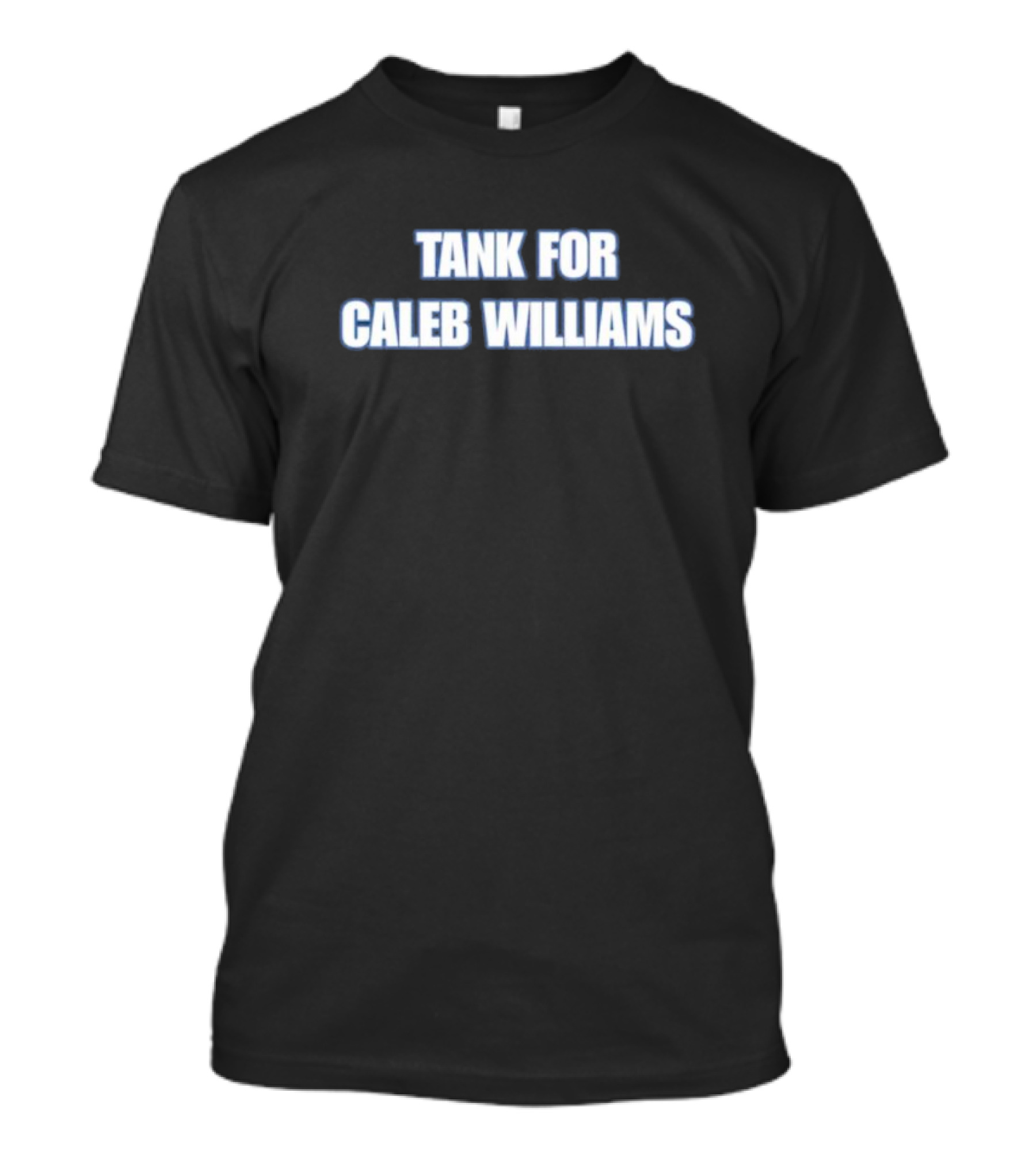 Tank For Caleb Williams Football Campaign Push T-Shirt