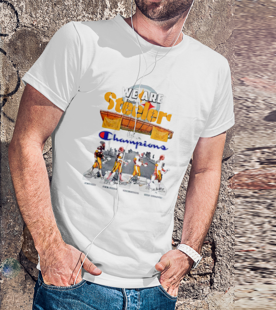 We Are Steelers Champions Abbey Road Football Legends Signatures T-Shirt