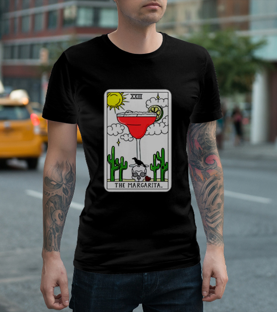The Margarita Tarot Card With Sun Cacti Skull And Raven T-Shirt