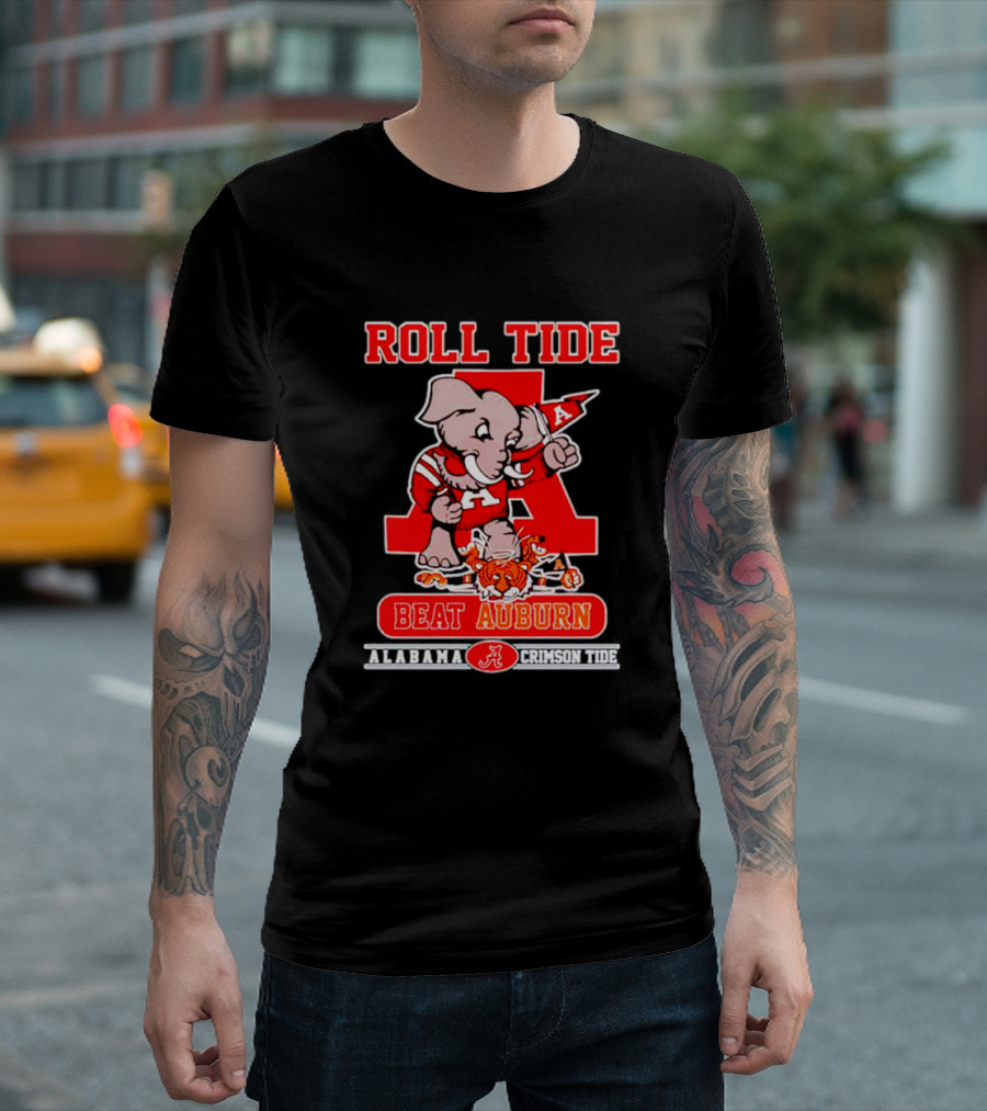 Roll Tide Alabama Crimson Tide Beat Auburn T-Shirt