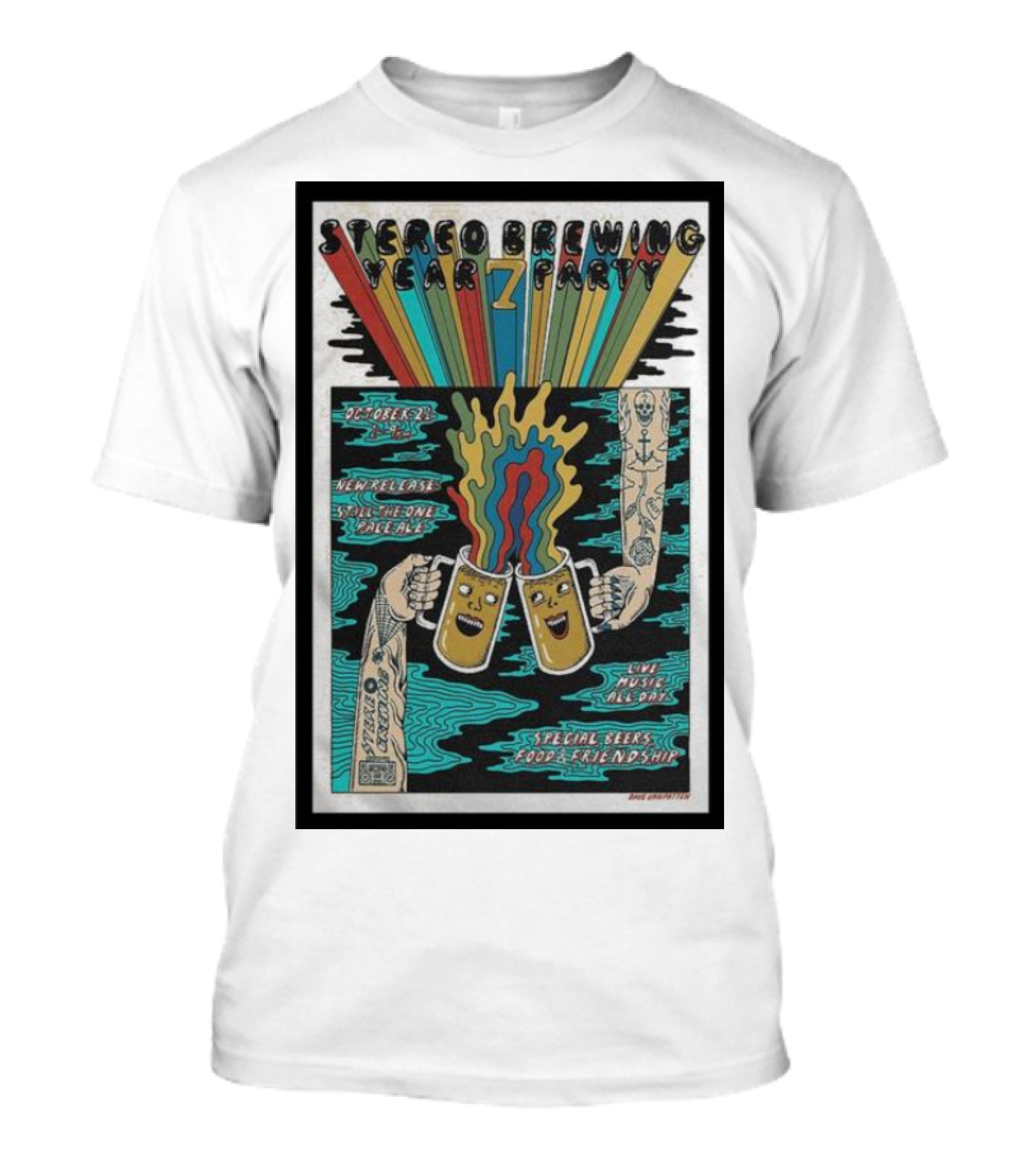 Stereo Brewing 7 Year Party October 7th Live Music Special Beers Food Friendship T-Shirt