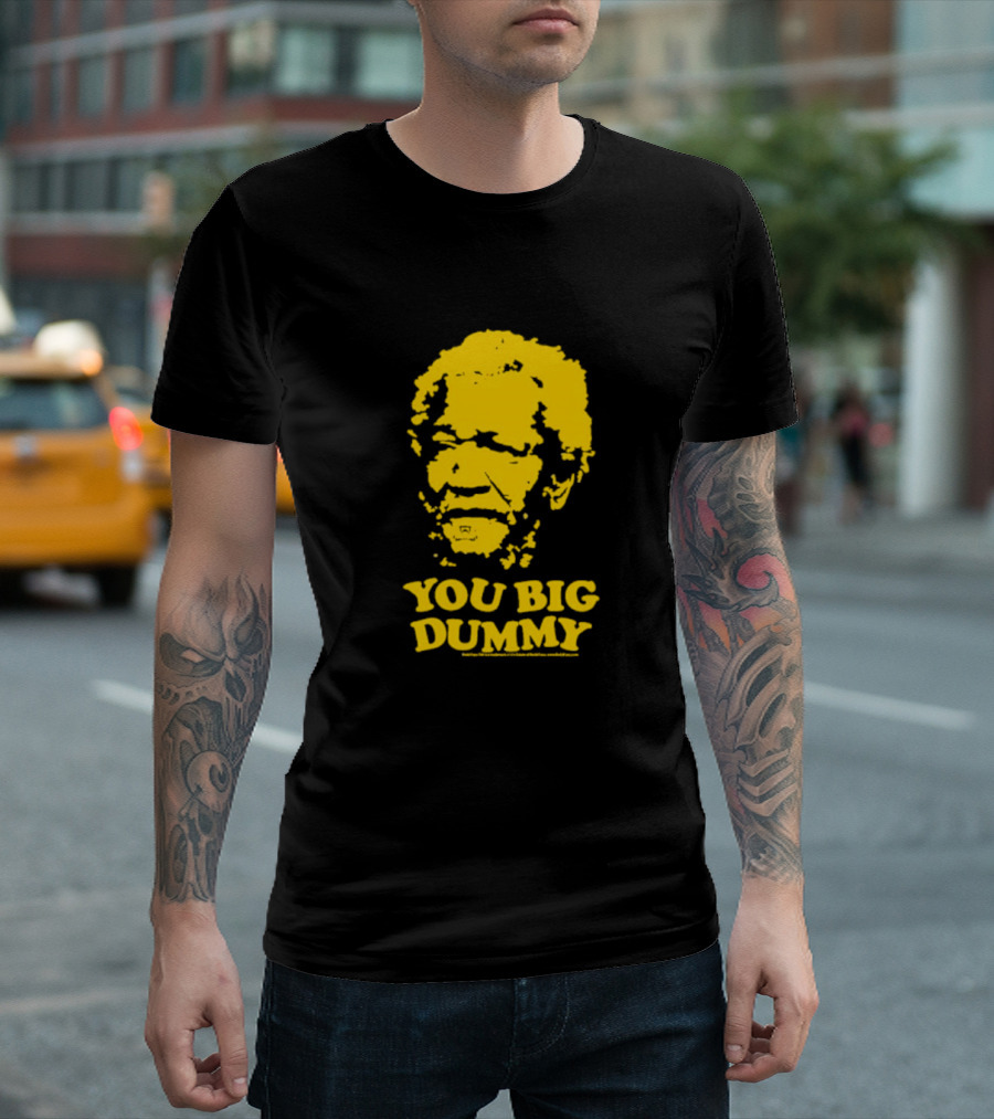 Sanford and Son You Big Dummy Iconic Catchphrase Yellow T-Shirt
