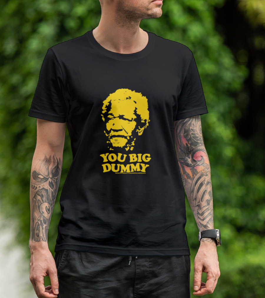 Sanford And Son You Big Dummy Iconic Catchphrase Yellow T-Shirt