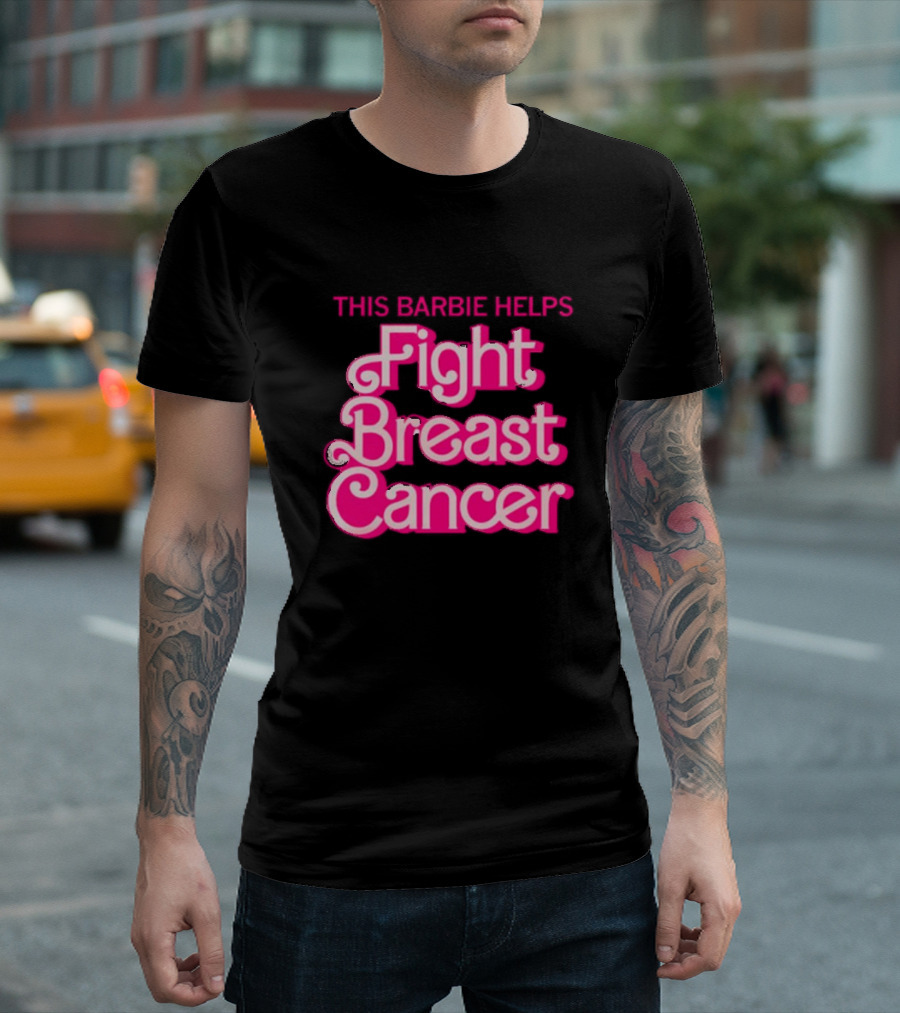 This Barbie Helps Fight Breast Cancer T-Shirt