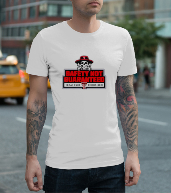 Safety Not Guaranteed Texas Tech Red Raiders Skull T-Shirt