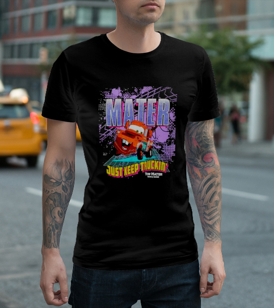 Mater Just Keep Truckin Tow Mater Disney Pixar Cars T-Shirt