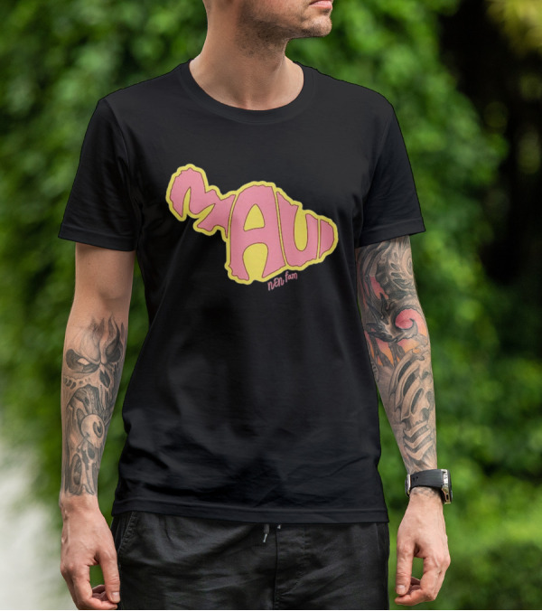 Maui Island MAUI Nen Fam T-Shirt
