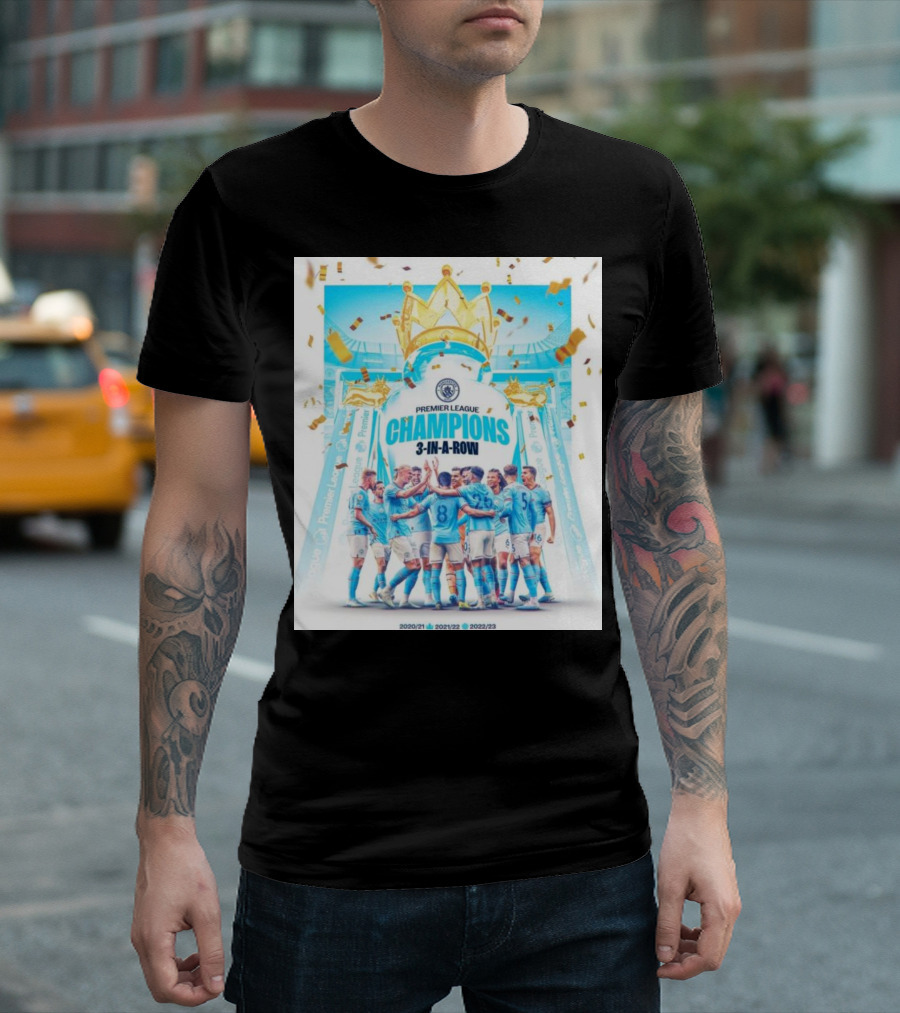 Premier League Champions 3 In A Row Manchester City 2020/21 2021/22 2022/23 T-Shirt