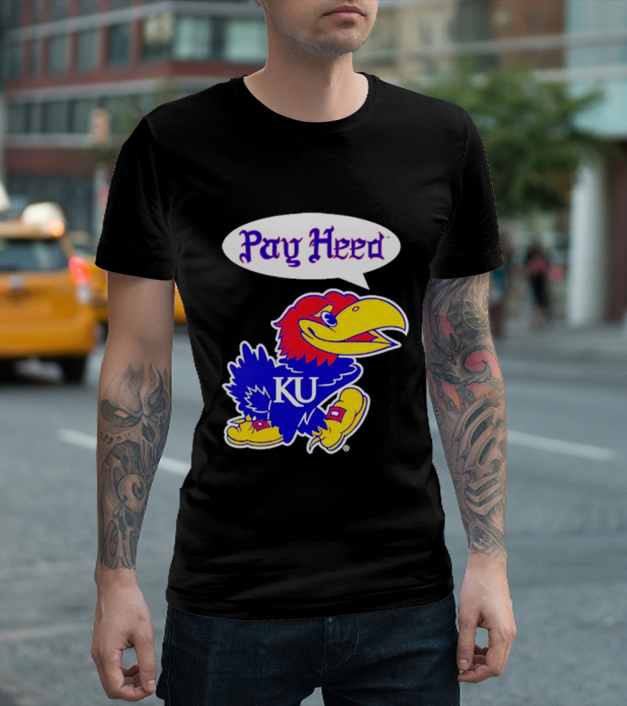 Kansas Jayhawks Pay Heed KU T-Shirt