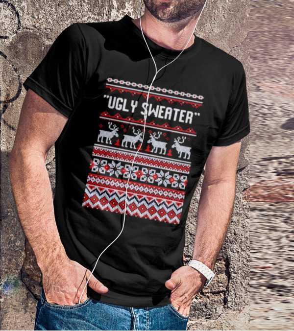 Reindeer Ugly Sweater Christmas Pattern 'UGLY SWEATER' T-Shirt