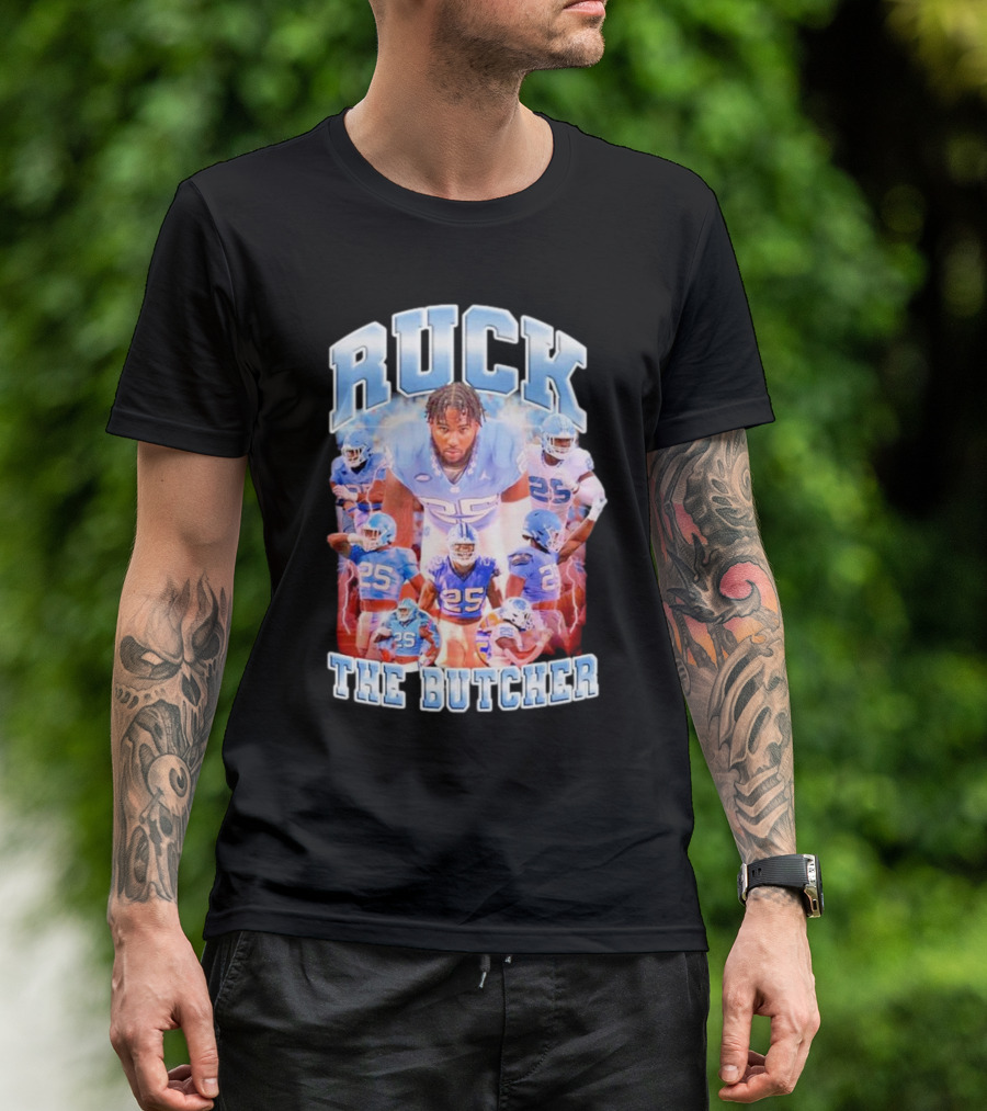 Ruck The Butcher UNC Football Kaimon Rucker Number 25 T-Shirt