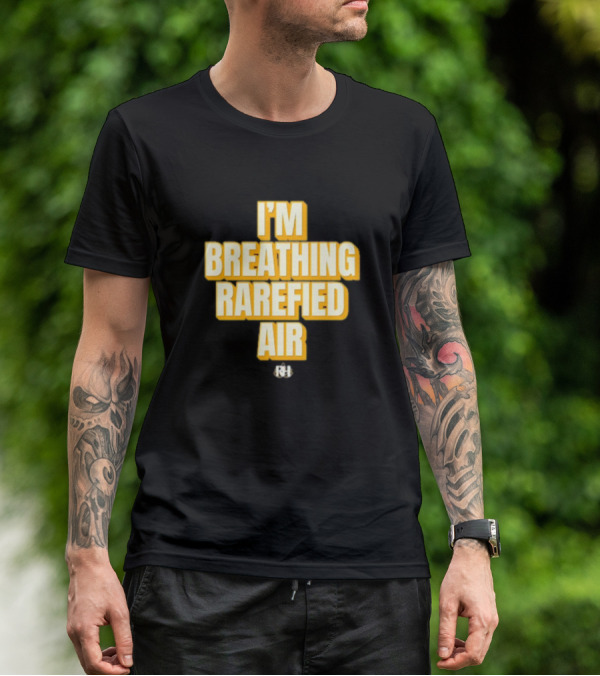 I'm Breathing Rarefied Air Richard Holliday RH T-Shirt
