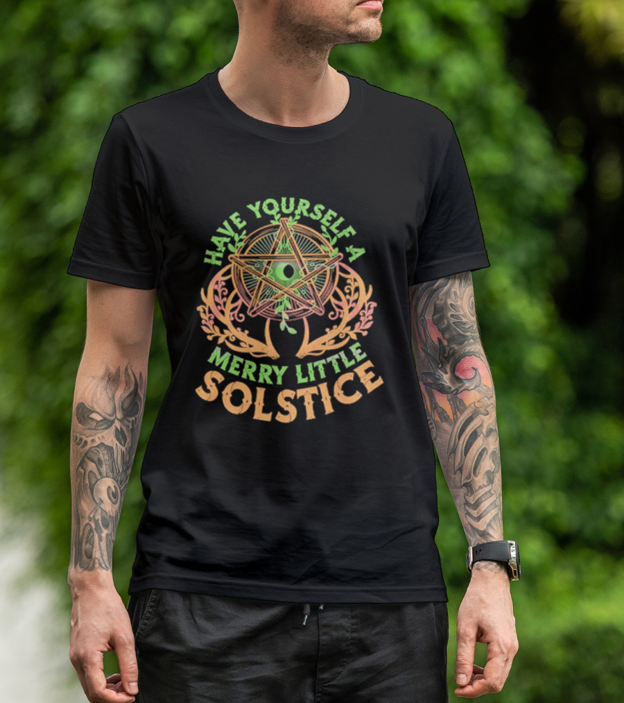 Have Yourself A Merry Little Solstice Pentagram And Leaves T-Shirt