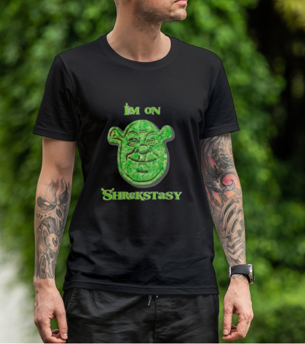 I'm On Shrekstasy Face Green T-Shirt