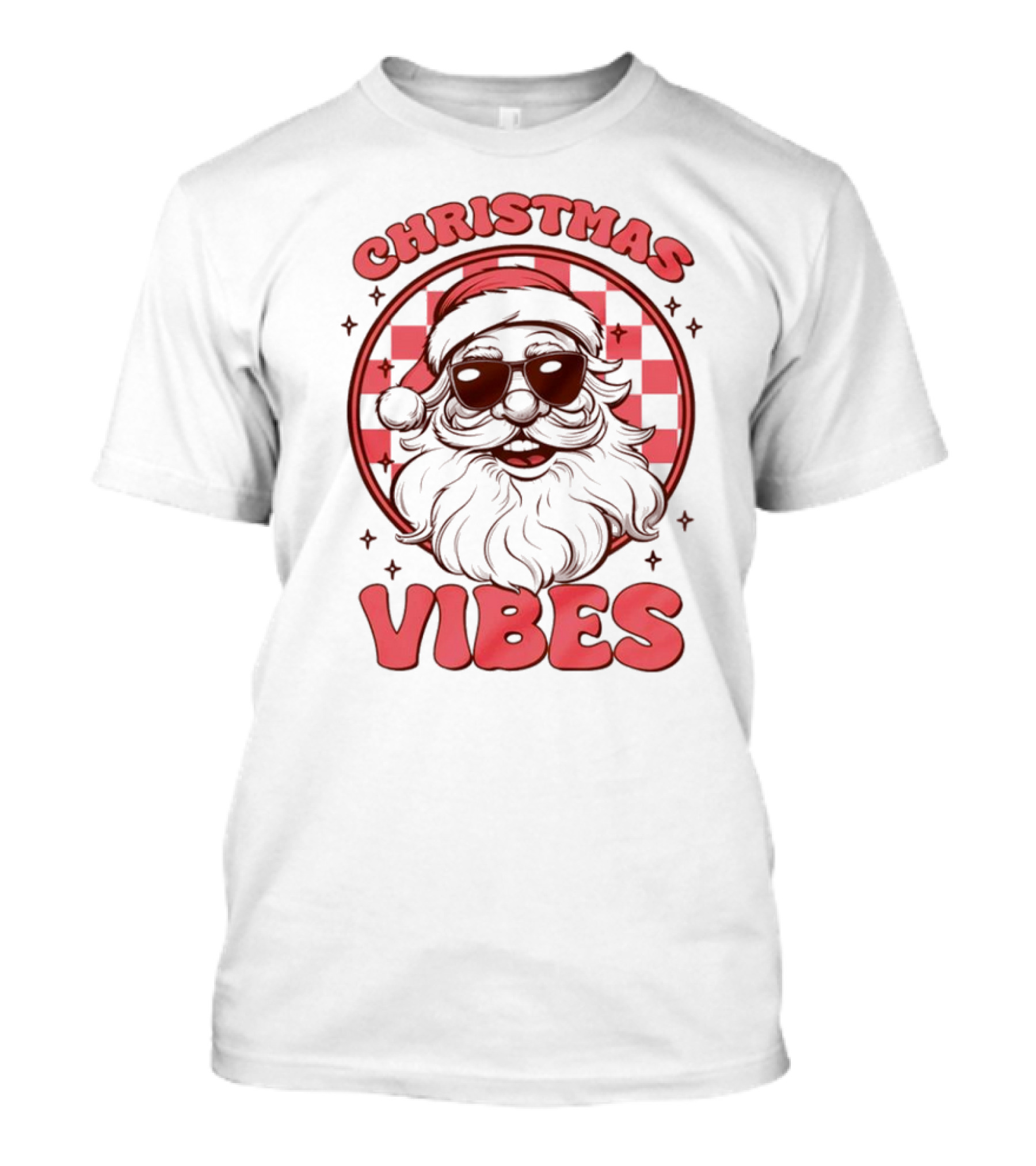 Christmas Vibes Funny Santa Christmas T-Shirt