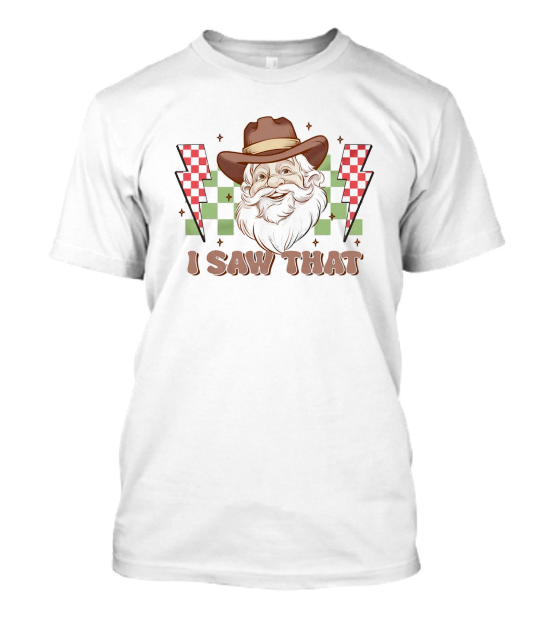 Santa I Saw That Cowboy Hat Checkered Lightning T-Shirt