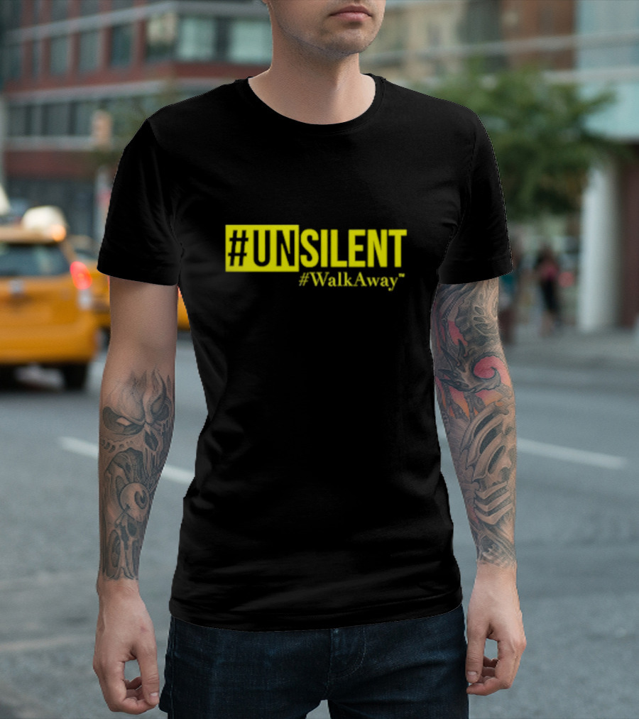 UNSILENT #WalkAway Movement T-Shirt