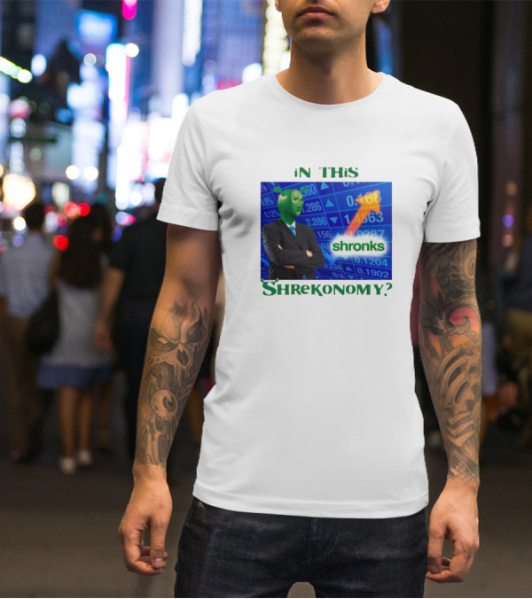 In This Shrekonomy Shronks Stock Market T-Shirt