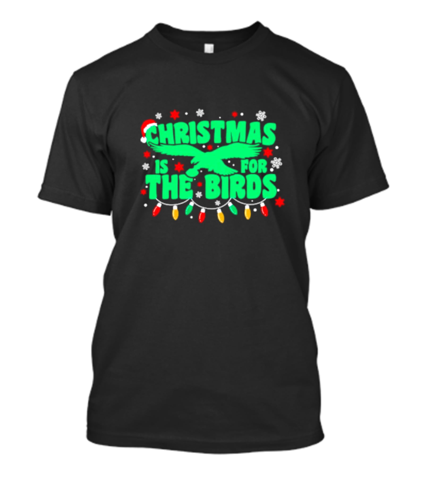 Christmas Is For The Birds Festive Holiday Lights Snowflakes Santa Hat T-Shirt