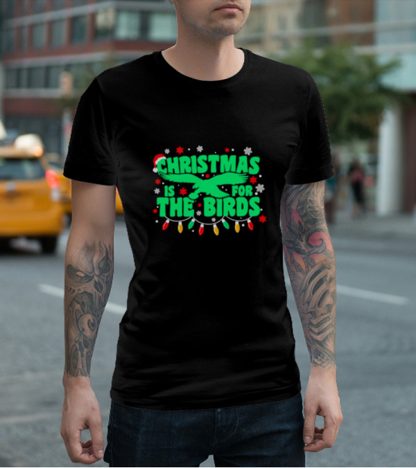Christmas Is For The Birds Festive Holiday Lights Snowflakes Santa Hat T-Shirt