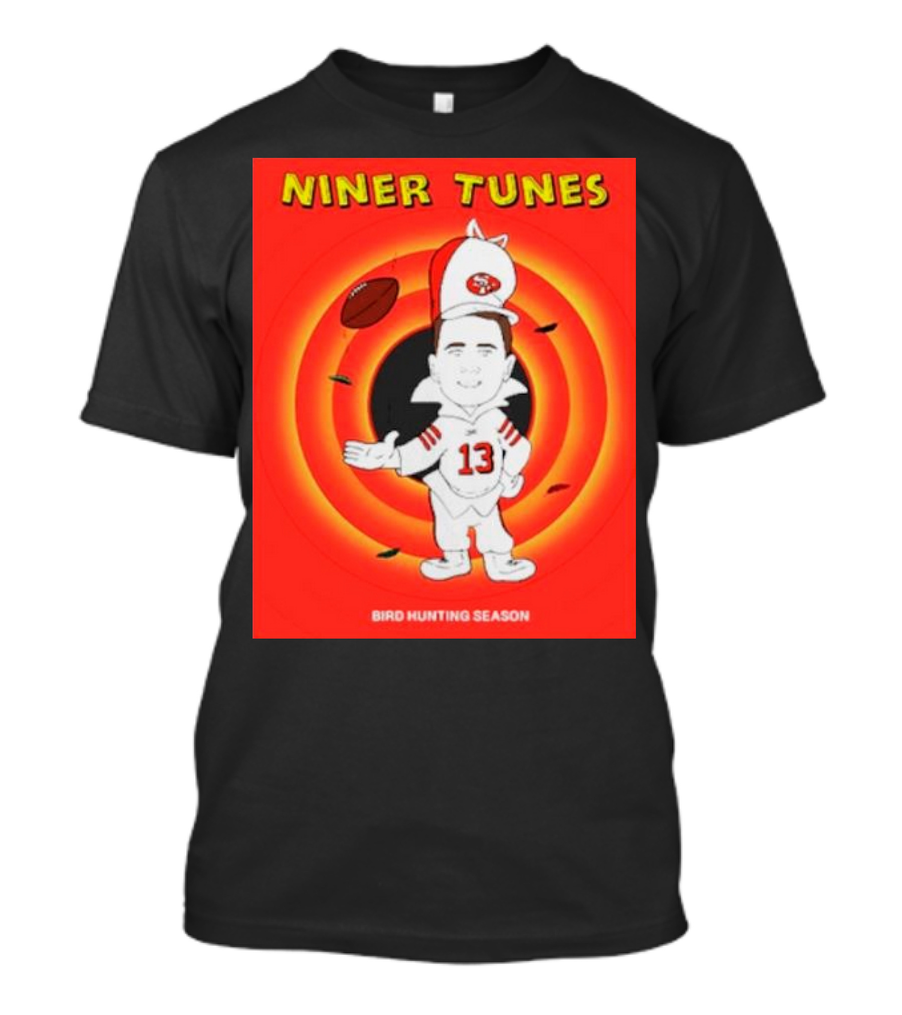 Niner Tunes Bird Hunting Season Football Parody 13 T-Shirt