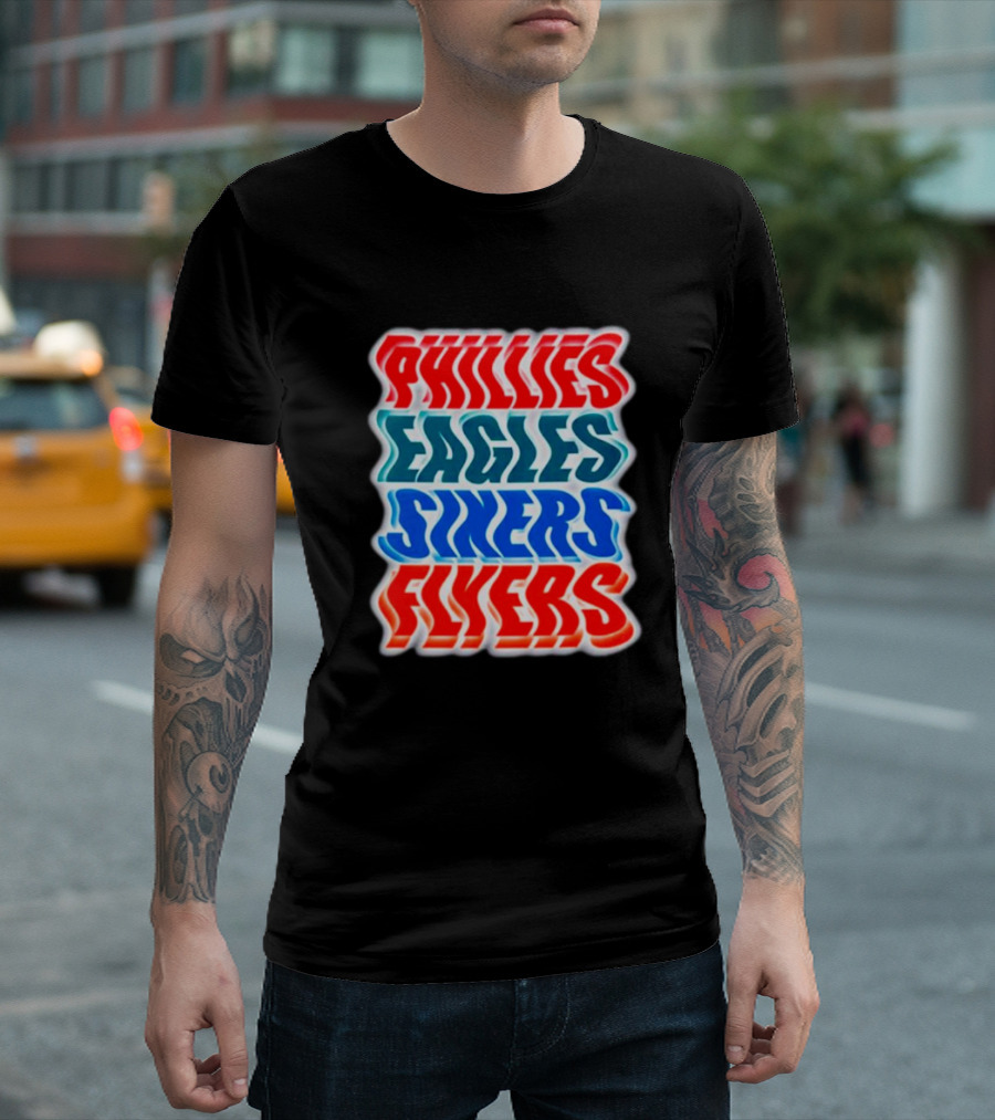 Phillies Eagles Sixers Flyers Sports Teams Text T-Shirt