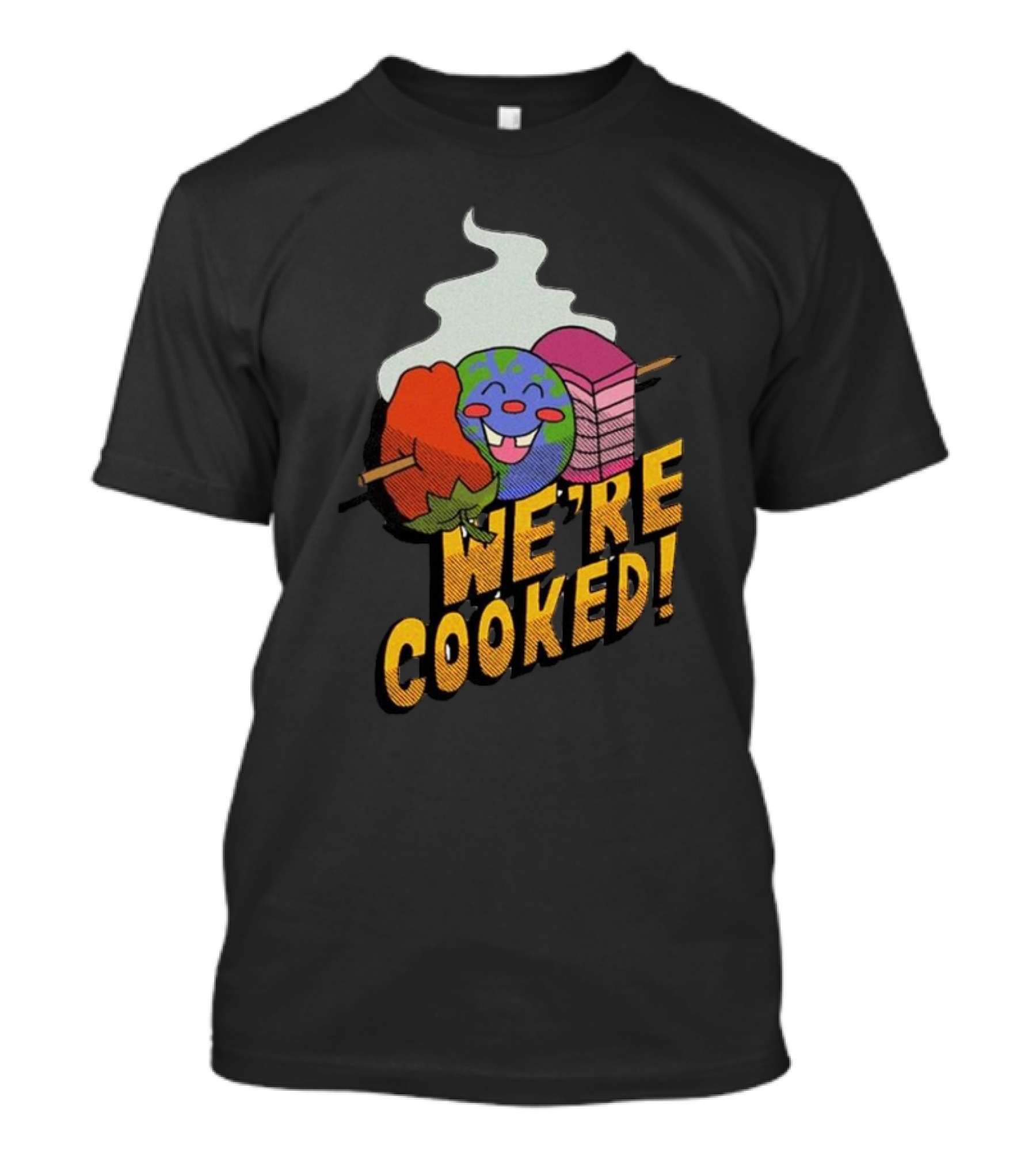 We're Cooked Earth Emoji Skewered BBQ Funny T-Shirt