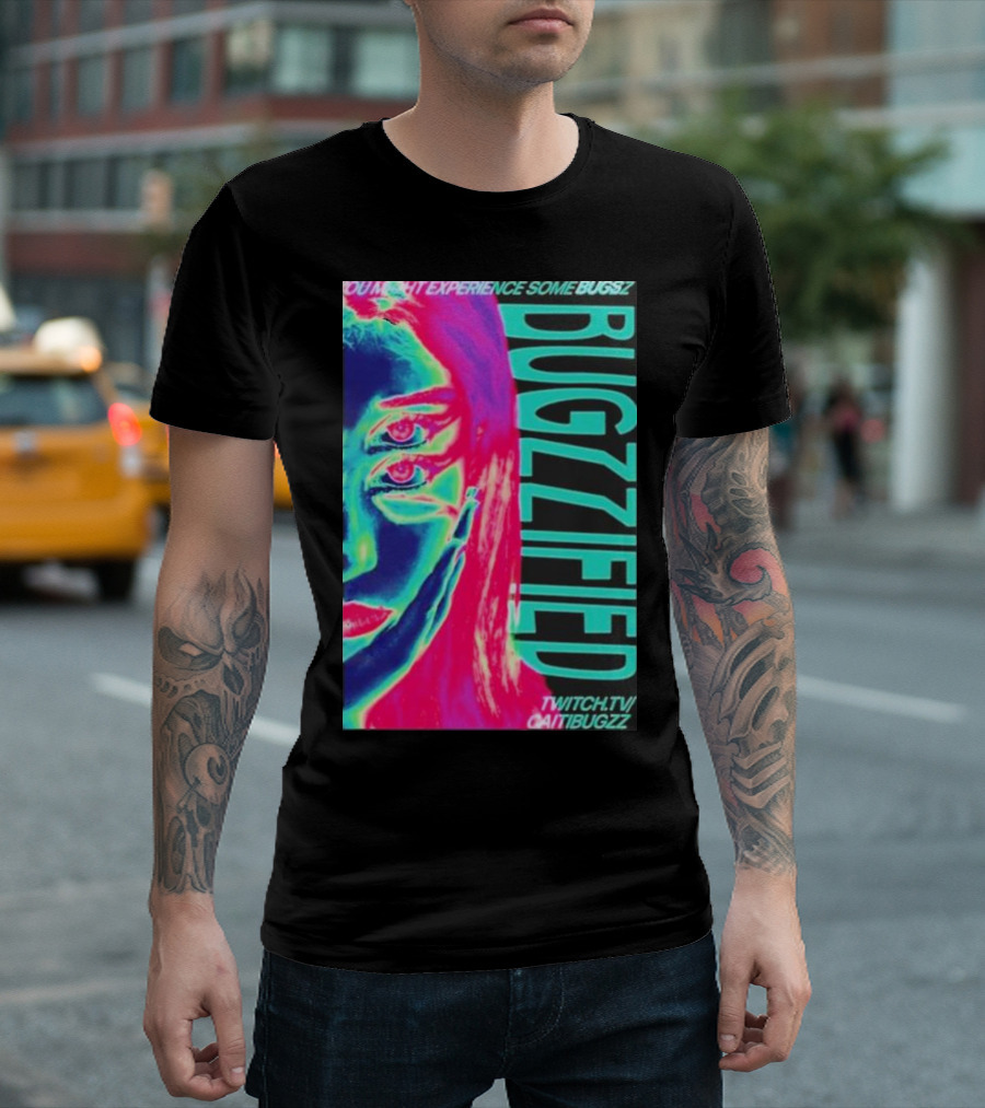 YOU MIGHT EXPERIENCE SOME BUGS BUGZZIFIED TWITCH.TV/CAITIBUGZZ T-Shirt