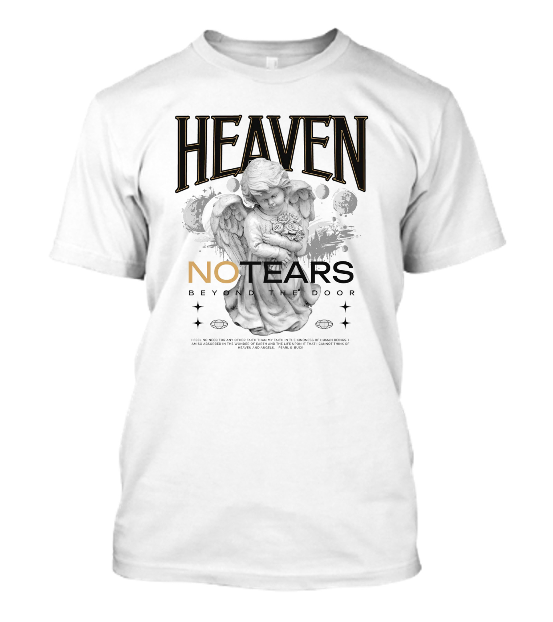 HEAVEN NO TEARS BEYOND THE DOOR T-Shirt