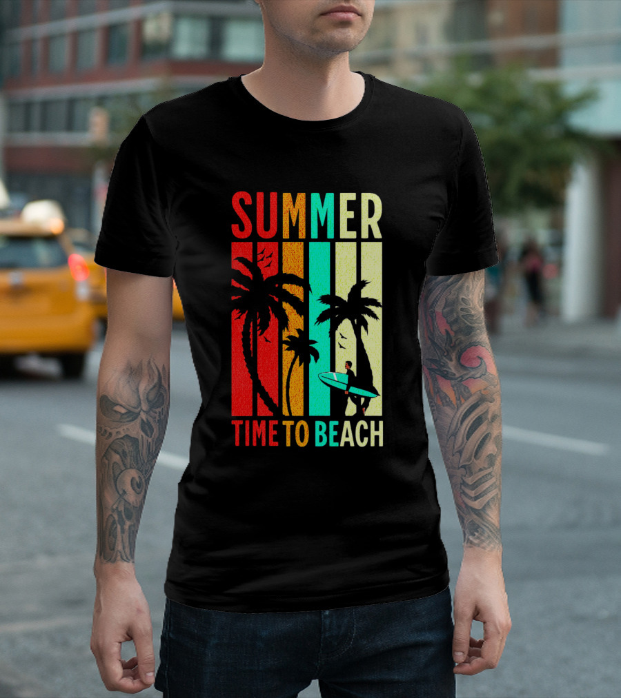 SUMMER TIME TO BEACH T-Shirt