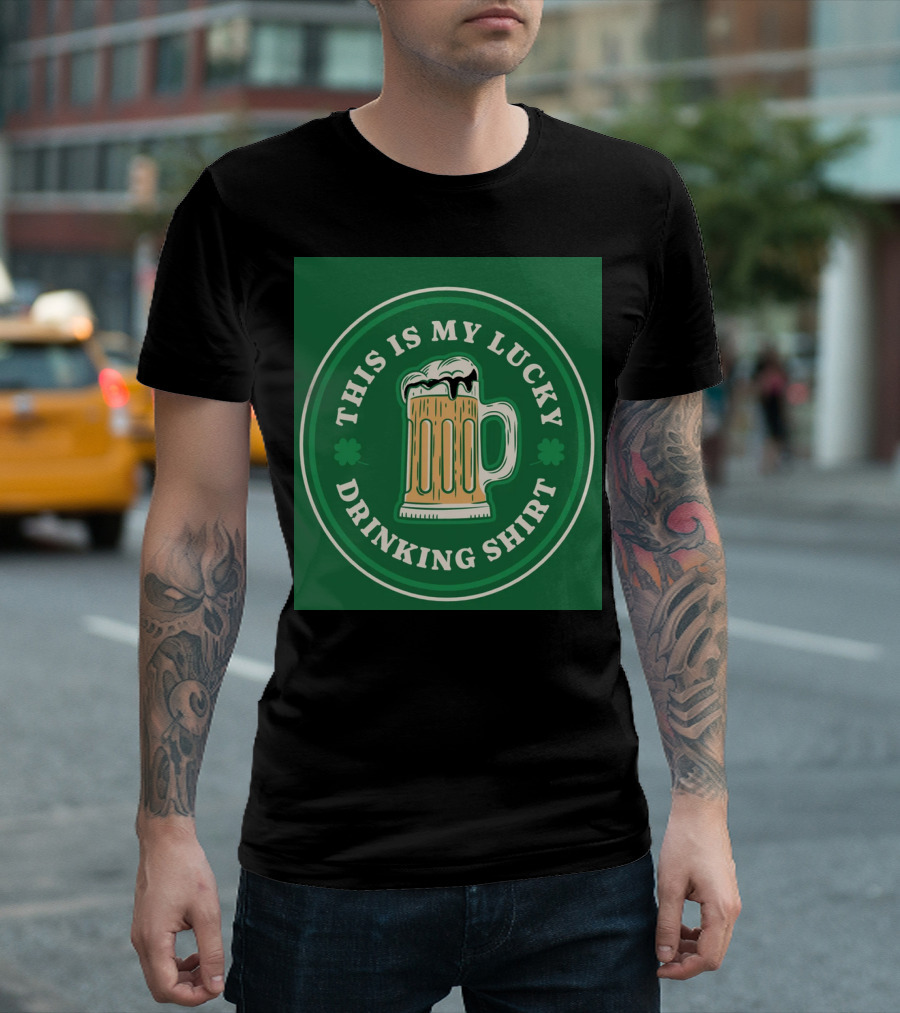 This Is My Lucky Drinking Shirt Beer Mug Clover Green T-Shirt
