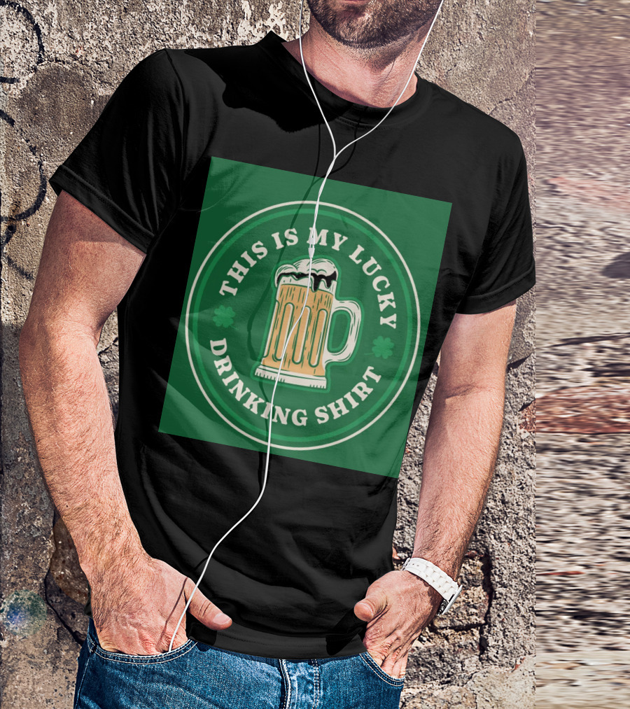 This Is My Lucky Drinking Shirt Beer Mug Clover Green T-Shirt