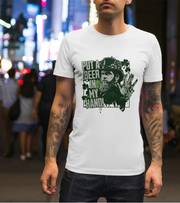 Put A Beer In My Hand St. Patrick's Day Shamrock Gentleman T-Shirt