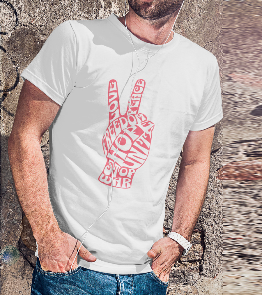 Peace Love Freedom Unity Hope Stop War 60s Challenge T-Shirt