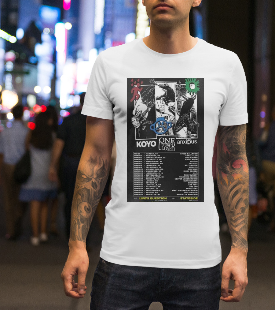 Koyo One Step Closer Anxious 2024 Tour February 23 To March 23 Concert Dates Life's Question Stateside Tour Locations T-Shirt