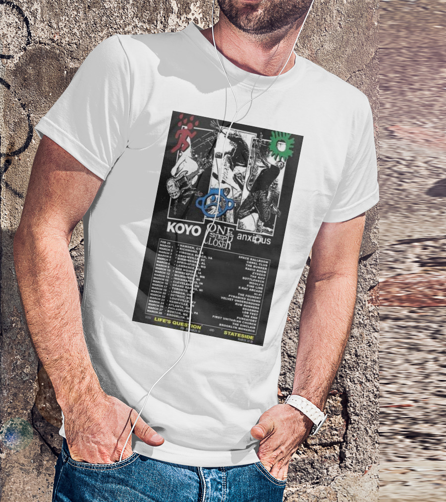 Koyo One Step Closer Anxious 2024 Tour February 23 To March 23 Concert Dates Life's Question Stateside Tour Locations T-Shirt