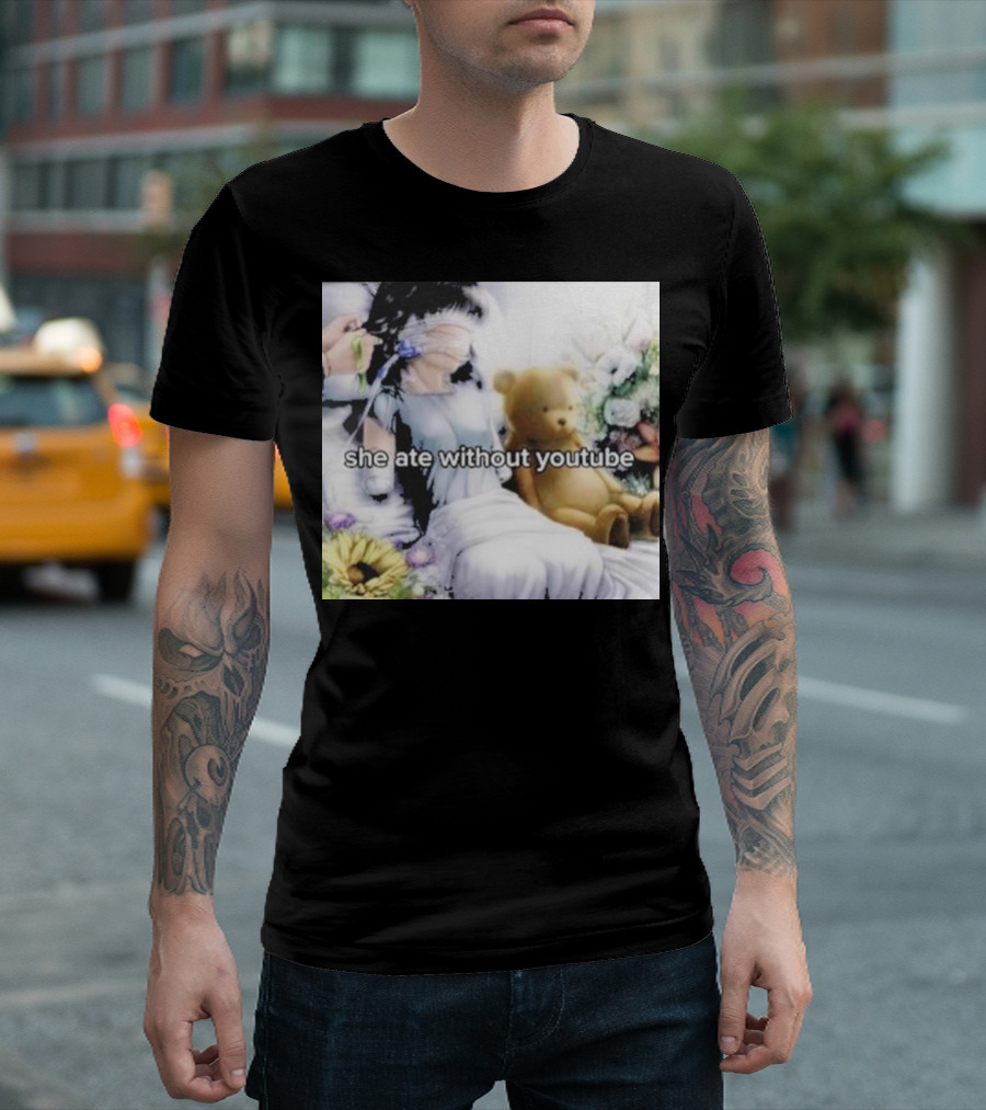 She Ate Without YouTube Floral Teddy Bear Aesthetic T-Shirt