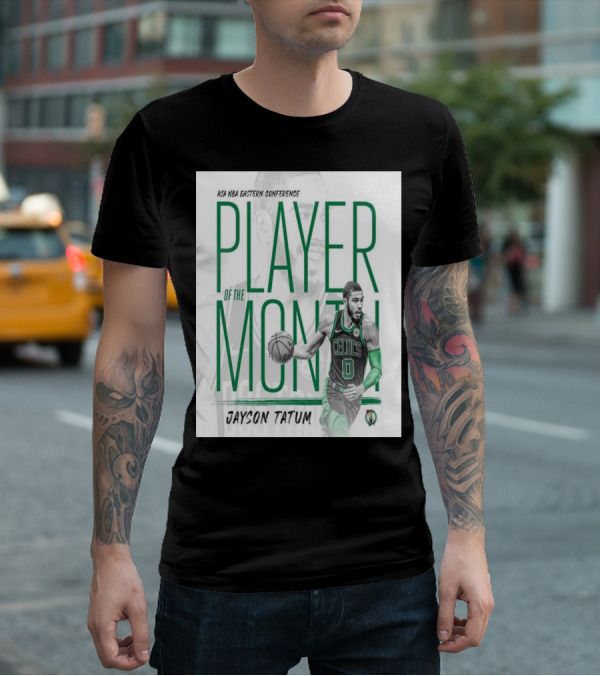 KIA NBA Eastern Conference Player Of The Month Jayson Tatum Celtics T-Shirt
