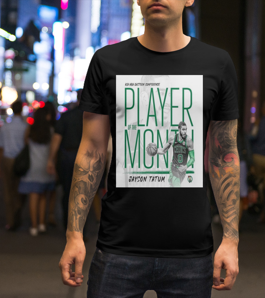 KIA NBA Eastern Conference Player Of The Month Jayson Tatum Celtics T-Shirt