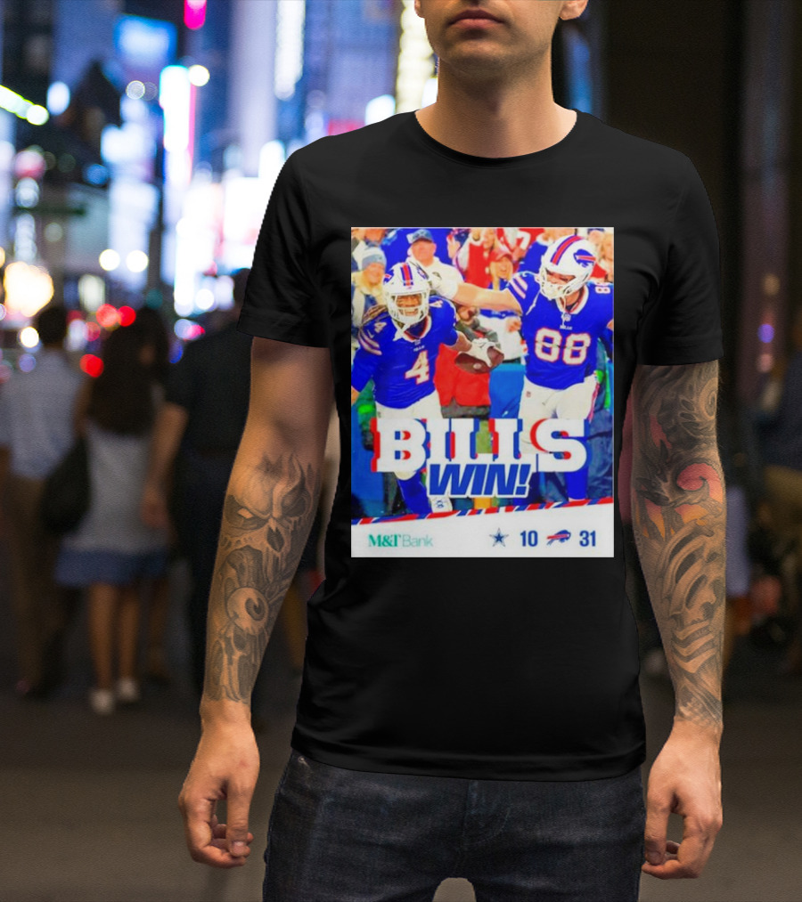 Buffalo Bills Win Dallas Cowboys 31-10 T-Shirt