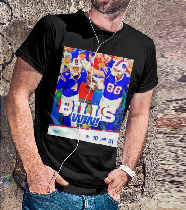 Buffalo Bills Win Dallas Cowboys 31-10 T-Shirt
