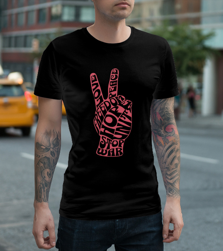 Freedom Peace Love Hope Unity Stop War T-Shirt