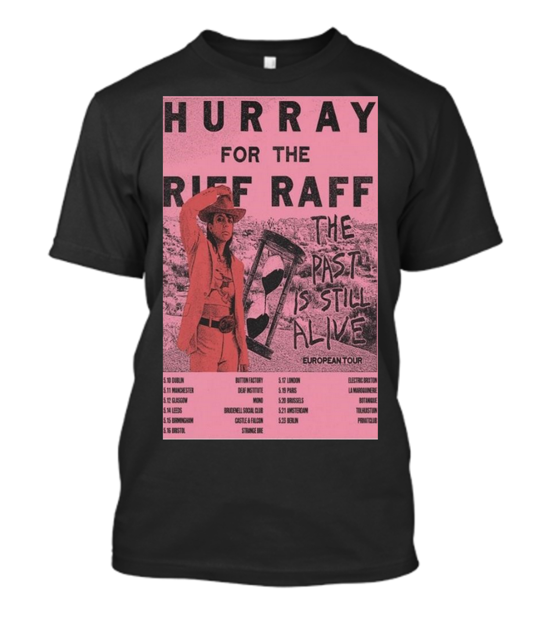 Hurray For The Riff Raff European Tour ’24 The Past Is Still Alive T-Shirt